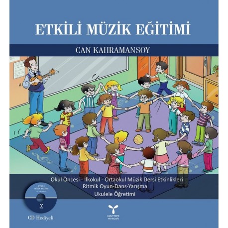 Etkili Müzik Eğitimi-CD Hediyeli