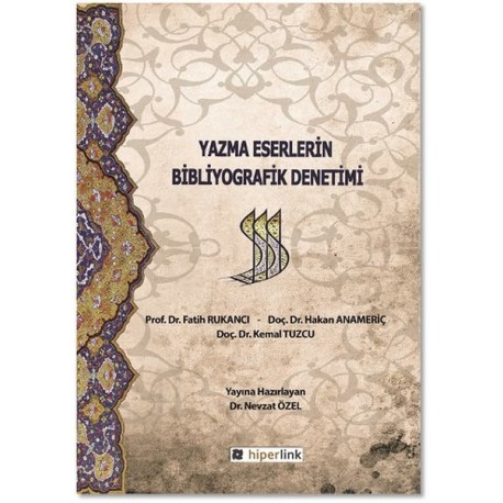 Yazma Eserlerin Bibliyografik Denetimi