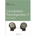 Çeviribilim Paradigmaları 2 - Çeviri Seçkisi