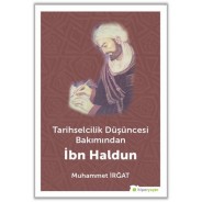 Tarihselcilik Düşüncesi Bakımından İbn Haldun