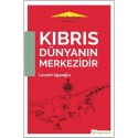 Kıbrıs Dünyanın Merkezidir