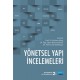 Yönetsel Yapı İncelemeleri