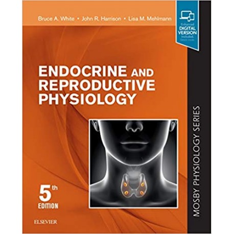  Endocrine and Reproductive Physiology, 5th Edition