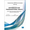 Eğitmenler İçin TRANSAKSİYONEL ANALİZ - Transactional Analysis for Trainers