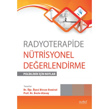 Radyoterapide Nütrisyonel Değerlendirme