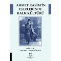 Ahmet Rasim'in Eserlerinde Halk Kültürü