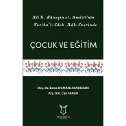 Ali B. Hüseyin El-Amâsî’nin Tarîku’l-Edeb Adlı Eserinde Çocuk ve Eğitim