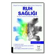 Bilişsel Davranışçı Terapi ve Şema Terapi Yaklaşımıyla RUH SAĞLIĞI Koruma, Önleme ve Psikoterapi Kılavuzu