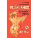 Vajinismus’un Üstesinden Gelmek