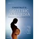 Chestnut's Obstetric Anesthesia: Principles and Practice