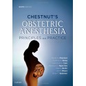 Chestnut's Obstetric Anesthesia: Principles and Practice