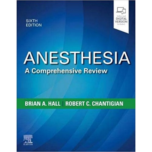 Anesthesia: A Comprehensive Review 6th Edition