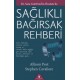 Sağlıklı Bağırsak Rehberi