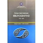 Özbek Halk Edebiyatı Bibliyografyası (1920-2000)