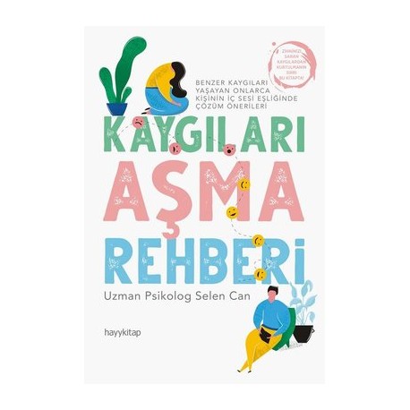 Kaygıları Aşma Rehberi