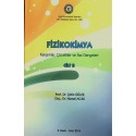 Fizikokimya Cilt 2 - Karışımlar, Çözeltiler ve Faz Dengeleri