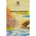 Teknoloji Öngörüsü - Yenilenebilir Enerji Teknolojileri Örnek Uygulamalı