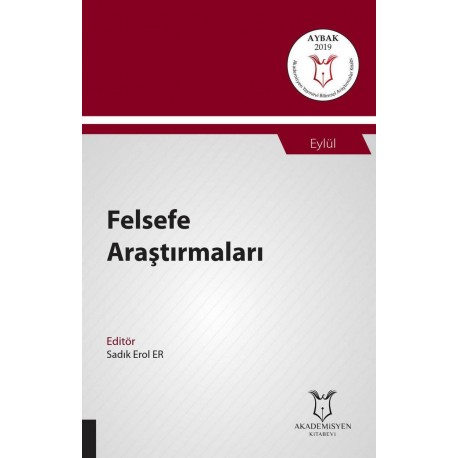 Felsefe Araştırmaları ( AYBAK 2019 Eylül )