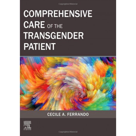 Comprehensive Care of the Transgender Patient