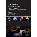 Kalp Damar Cerrahisinde Güncel Yaklaşımlar