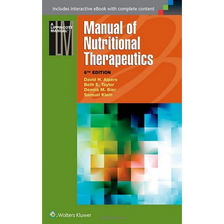 Manual of Nutritional Therapeutics (Lippincott Manual Series) Sixth Edition