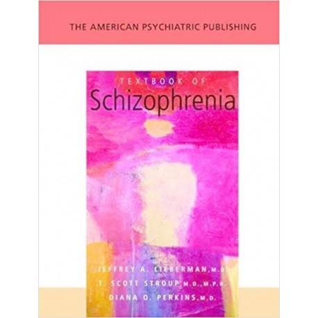 The American Psychiatric Publishing Textbook of Schizophrenia