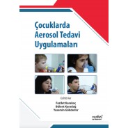 Çocuklarda Aerosol Tedavi Uygulamaları