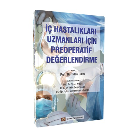 İç Hastalıklar Uzmanları İçin Preoperatif Değerlendirme