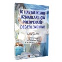 İç Hastalıklar Uzmanları İçin Preoperatif Değerlendirme