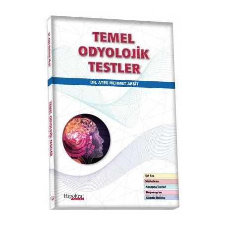 Temel Odyolojik Testler