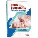 Riskli Bebeklerde Fizyoterapi ve Rehabilitasyon