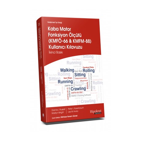 Gelişimsel Tıp KliniğiKaba Motor Fonksiyon ÖlçütüKMFÖ-66 ve KMFM-88 Kullanıcı Klavuzu