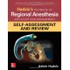 Hadzic's Textbook of Regional Anesthesia and Acute Pain Management: Self-Assessment and Review 1st Edition