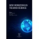 New Horizons in Techno-Science