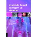 Ürolojide Temel Yaklaşım ve Yönetim