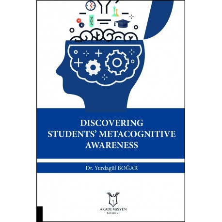 Discovering Students’ Metacognitive Awareness