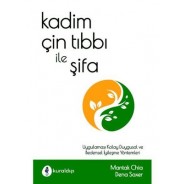 Kadim Çin Tıbbı İle Şifa