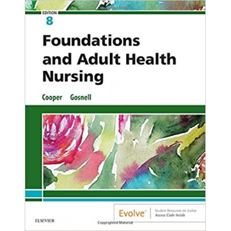 Foundations and Adult Health Nursing