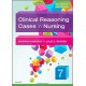 Clinical Reasoning Cases in Nursing, 7th Edition