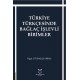 Türkiye Türkçesinde Bağlaç İşlevli Birimler