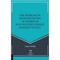 The Problem Of Representation Of Women In Non-Western Female Writer's Novels