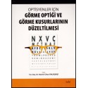 Optisyenler İçin Görme Optiği ve Görme Kusurlarının Düzeltilmesi