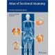 Atlas of Sectional Anatomy: The Musculoskeletal System 