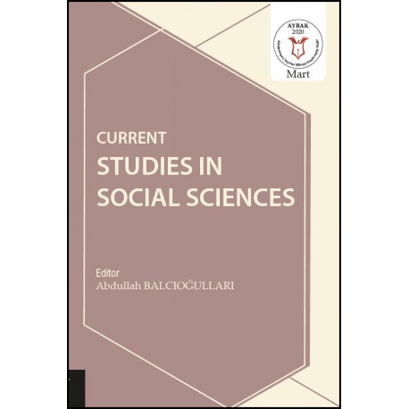 Current Studies in Social Sciences ( AYBAK 2020 Mart )