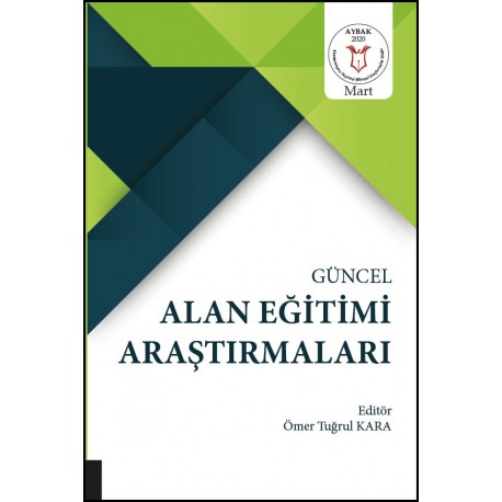 Güncel Alan Eğitimi Araştırmaları ( AYBAK 2020 Mart )