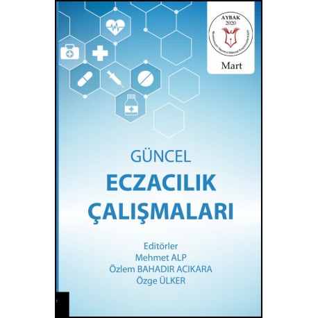 Güncel Eczacılık Çalışmaları ( AYBAK 2020 Mart )