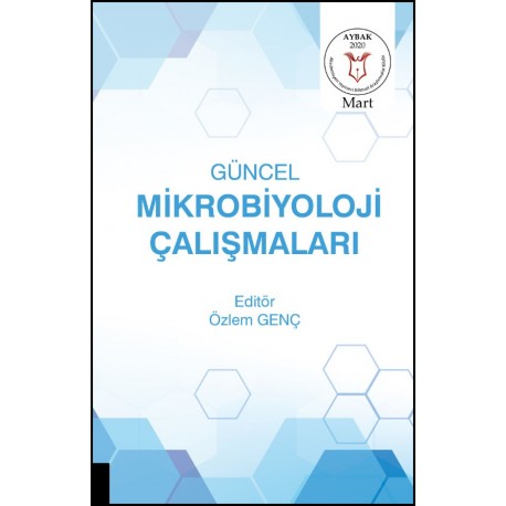 Güncel Mikrobiyoloji Çalışmaları ( AYBAK 2020 Mart )