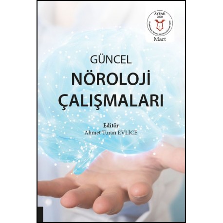 Güncel Nöroloji Çalışmaları ( AYBAK 2020 Mart )