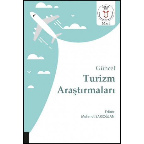 Güncel Turizm Araştırmaları ( AYBAK 2020 Mart )