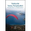 Türkiye’de Yamaç Paraşütçüleri ‘Problemleri ve Beklentileri’